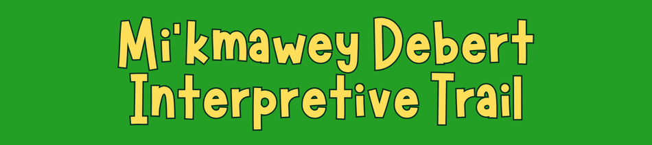 Mi'kmawey Debert Interpretive Trail